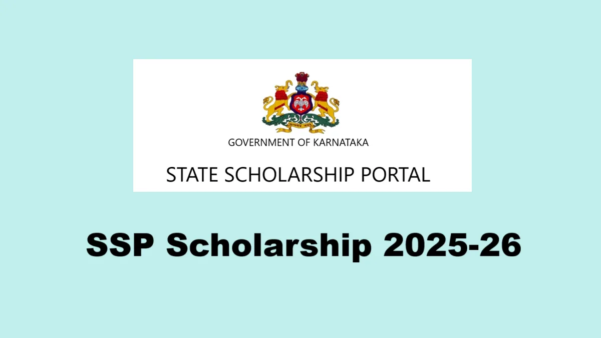 SSP Scholarship 2025-26: Apply Online, Eligibility, Last Date & Benefits